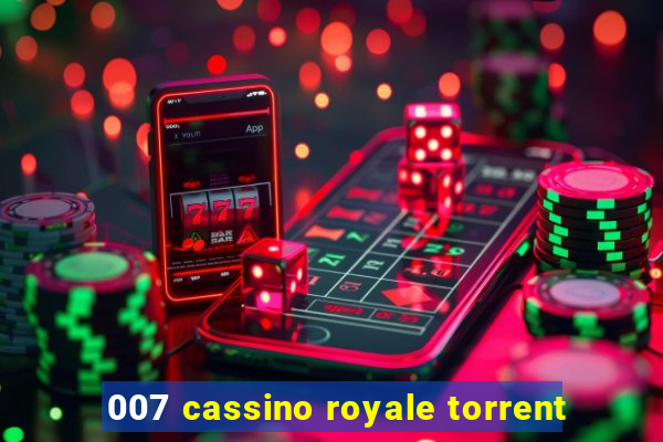 007 cassino royale torrent